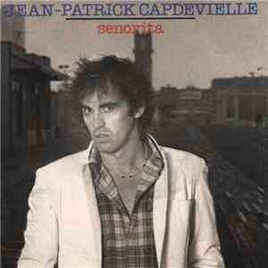 Jean-Patrick Capdevielle - Senorita