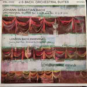 Johann Sebastian Bach ,J. S. Bach London Bach Ensemble, Carl Pini, Colin Tilney - Orchestral Suites No. 3 In D and No. 4 In D Min
