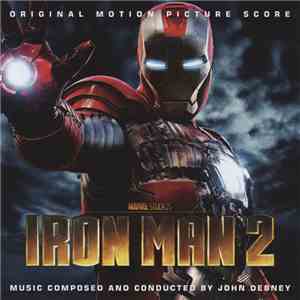 John Debney - Iron Man 2 (Original Motion Picture Score)