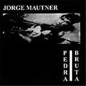 Jorge Mautner - Pedra Bruta