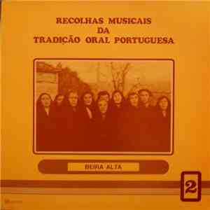 José Alberto Sardinha - Recolhas Musicais Da Tradição Oral Portuguesa 2: Be ...