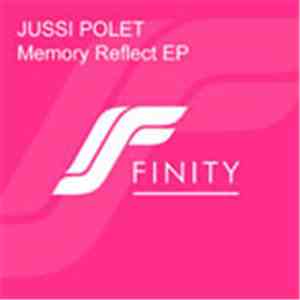 Jussi Polet - Memory Reflect EP