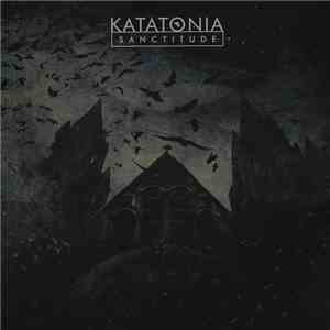 Katatonia - Sanctitude