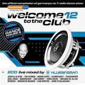 Klubbingman - Welcome To The Club 12
