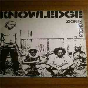 Knowledge - Zion / Zion Dub