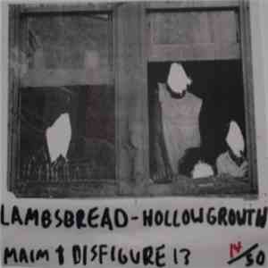 Lambsbread - Hollow Growth