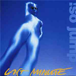 Last Minute - !So Jump