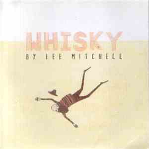 Lee Mitchell  - Whisky