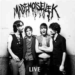 Mademoiselle K - Live 2009