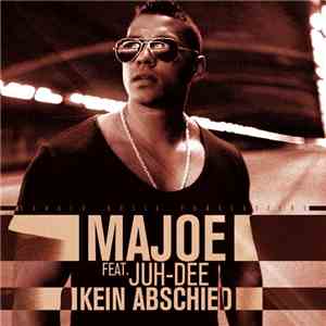 Majoe - Kein Abschied