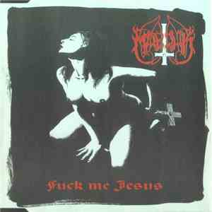 Marduk - Fuck Me Jesus