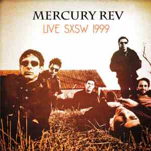 Mercury Rev - Live SXSW 1999