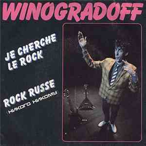 Michel Winogradoff - Je Cherche Le Rock