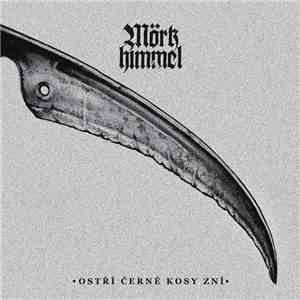 Mörkhimmel - Ostří Černé Kosy Zní