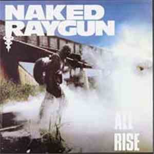 Naked Raygun - All Rise