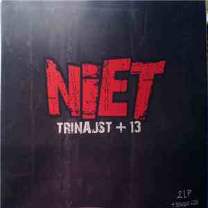 Niet - Trinajst + 13