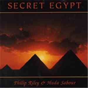 Philip Riley & Huda Sabour - Secret Egypt