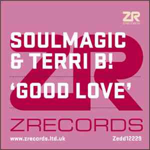 Soulmagic & Terri B! - Good Love