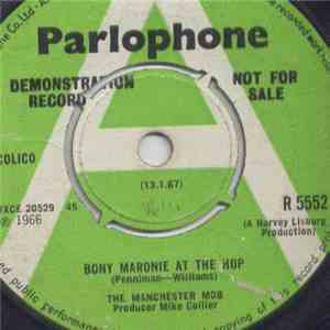 The Manchester Mob - Bony Maronie At The Hop
