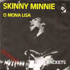 The Rackets - Skinny Minnie