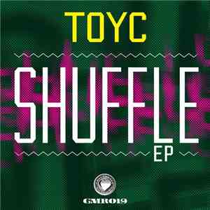 Toyc - Shuffle EP
