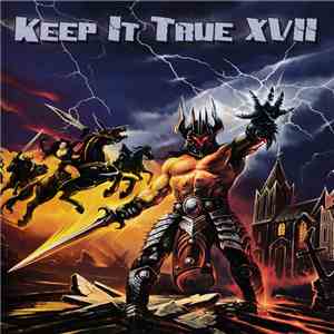 Various - Keep It True XVII