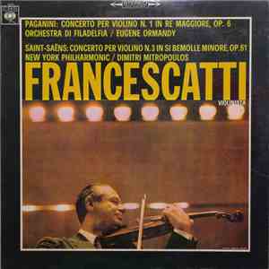 Zino Francescatti, Eugene Ormandy, Dimitri Mitropoulos, Niccolò Paganini, C ...