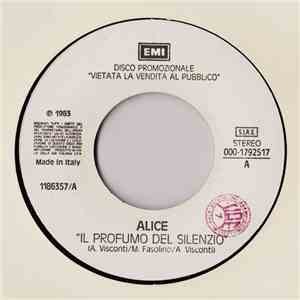 Alice / America - Il Profumo Del Silenzio / Your Move
