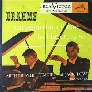 Arthur Whittemore, Jack Lowe - Variations On A Theme By Haydn, Op. 56b