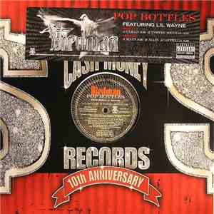 Birdman Featuring Lil Wayne - Pop Bottles