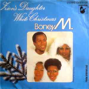 Boney M. - Zion's Daughter / White Christmas