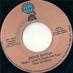 Brook Benton - Makin' Love Is Good For You / Better Times