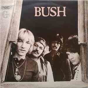 Bush  - Bush