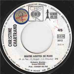 Christyne Chartrand - Quatre Gouttes De Pluie / Grand'pere