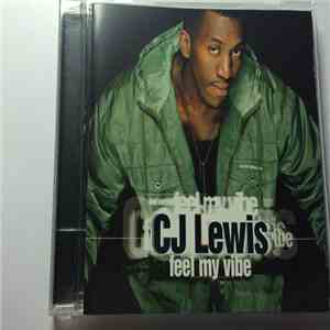 CJ Lewis - Feel My Vibe