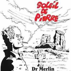 Docteur Merlin - Soleil De Pierre