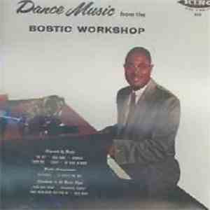 Earl Bostic - Dance Music From The Bostic Workshop