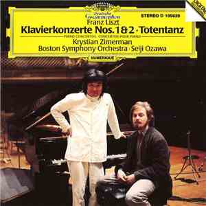Franz Liszt / Krystian Zimerman / Boston Symphony Orchestra · Seiji Ozawa - ...