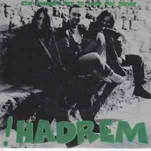 !Hadrem - The Fastest Way To Loose Our Money