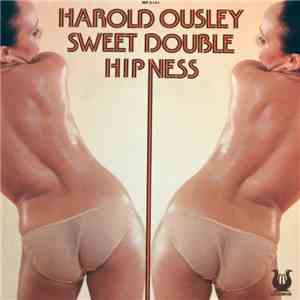Harold Ousley - Sweet Double Hipness