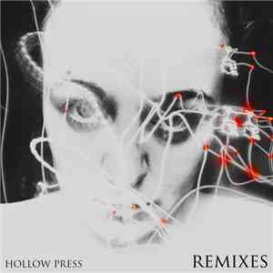 Hollow Press - Remixes