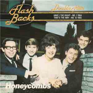 Honeycombs - Have I The Right? / That's The Way
