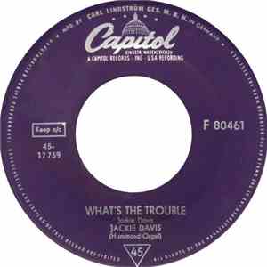 Jackie Davis - What's The Trouble