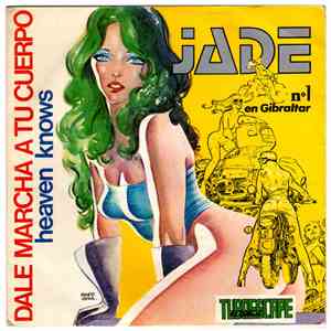 Jade - Dale Marcha A Tu Cuerpo
