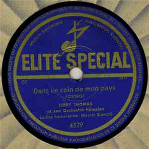 Jerry Thomas Et Son Orchestre Hawaien - Dans Un Coin De Mon Pays / Candleli ...
