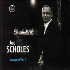 Joe Scholes - Songbook Vol. II