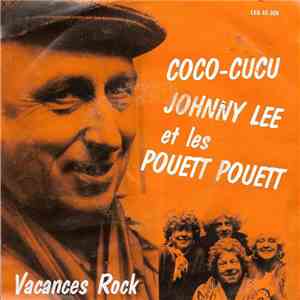 Johnny Lee , Les Dames Pouett Pouett - Coco-cucu