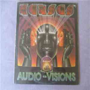 Kansas - Audio-Visions