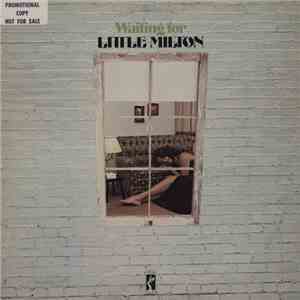 Little Milton - Waiting For Little Milton
