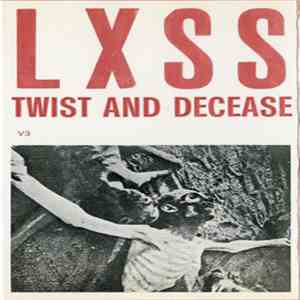 LXSS - Twist And Decease